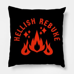 Hellish Rebuke Pillow