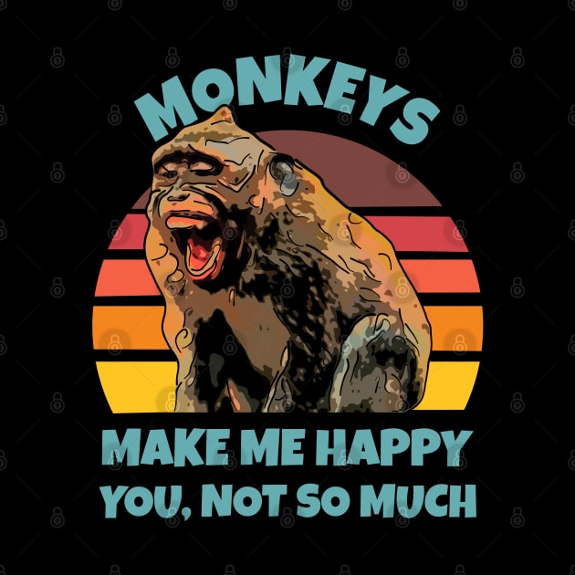 Monkeys Make Me Happy by ardp13