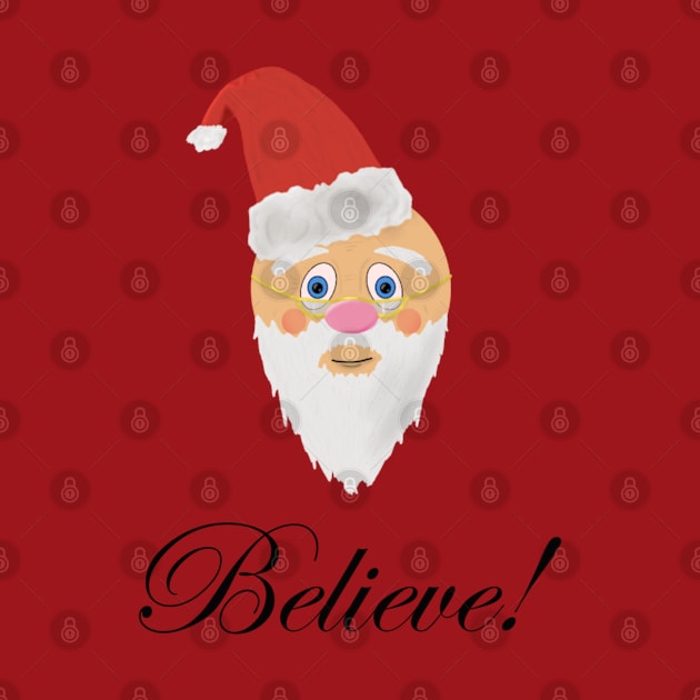 I Believe In Santa Claus by Lunar Scrolls Design