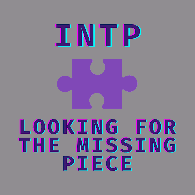 INTP Missing Piece by James Zenrex