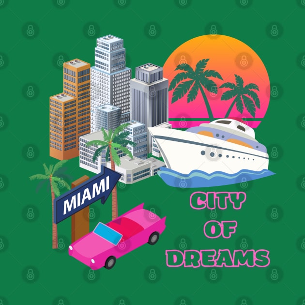 Miami t-shirt, USA t-shirt, city of dreams by Greenmillion