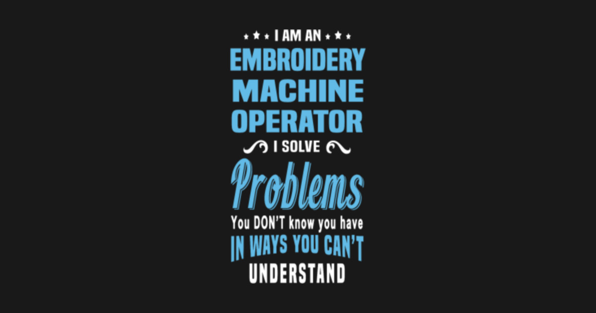 embroidery machine operator