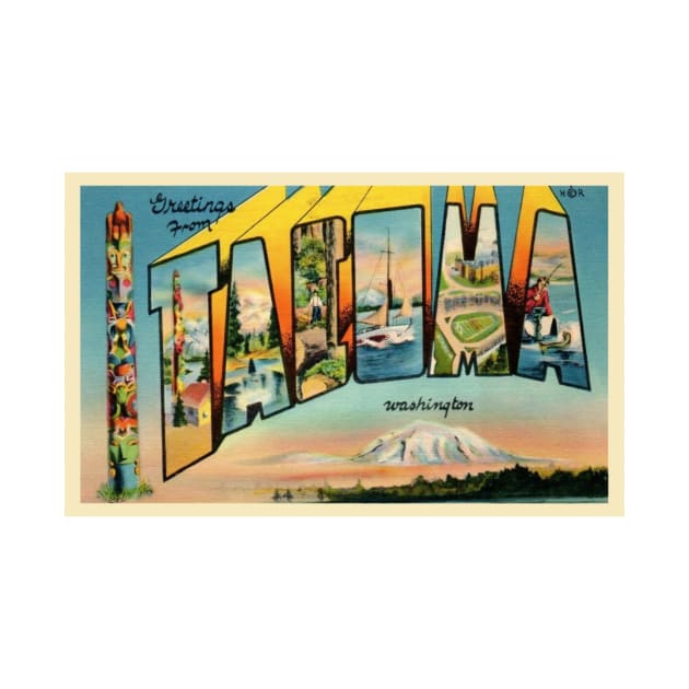 Greetings from Tacoma Washington - Vintage Large Letter Postcard by Naves