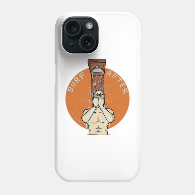 After surfing Phone Case by RiyanRizqi