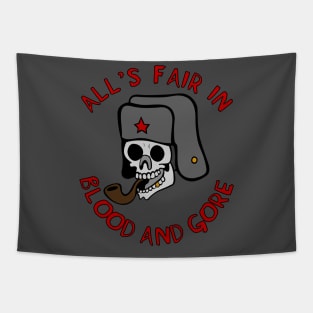 All's Fair In Blood And Gore - Meme, Skull, Ushanka, Pipe, Funny Tapestry