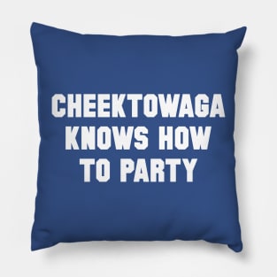 Cheektowaga Knows How To Party Pillow