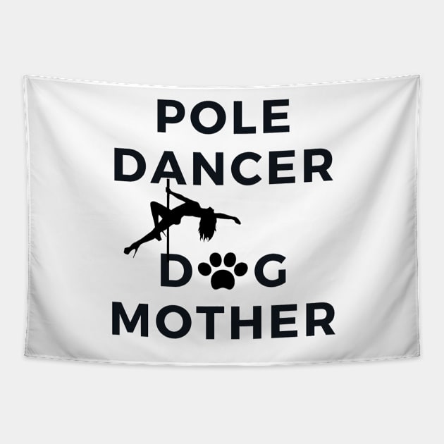 Pole Dancer & Dog Mother Tapestry by Liniskop