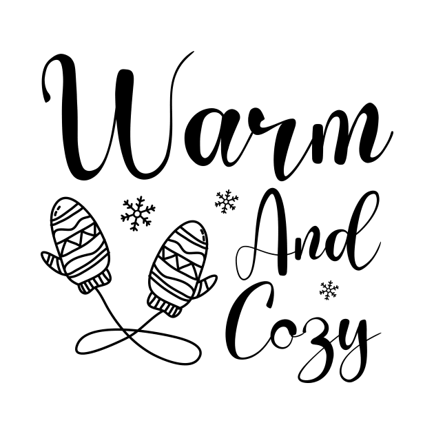 Funny Winter Season Gifts, Warm and Cozy by mcoshop