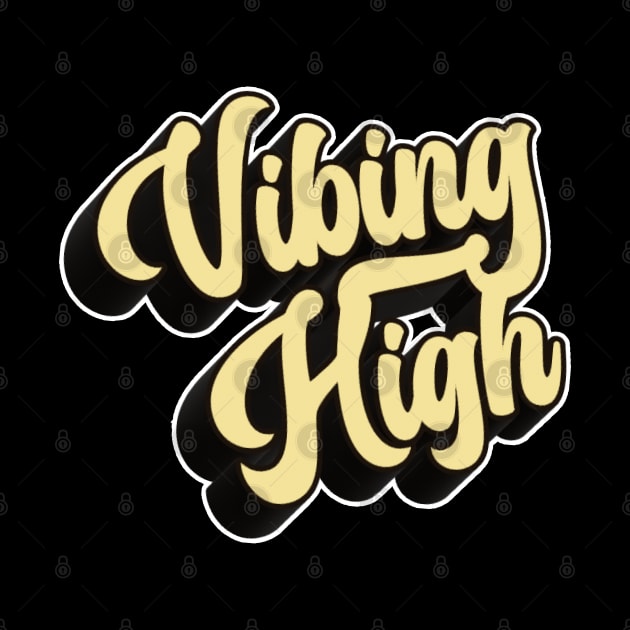 Vibing High by NineBlack