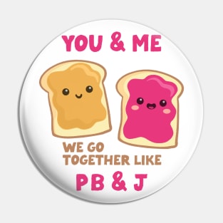 pbj you & me (raspberry) Pin