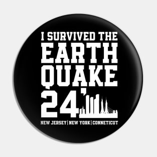 I Survived The Earthquake Pin