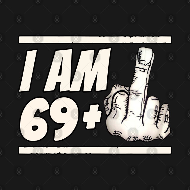 Milestone 70th Birthday - Gag Bday Joke Gift Idea: 69+1 by Trendo