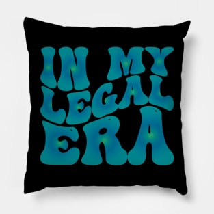 In My Legal Era Pillow