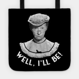 Beverly Hillbillies - Granny Clampett - Well, I'll Be Tote