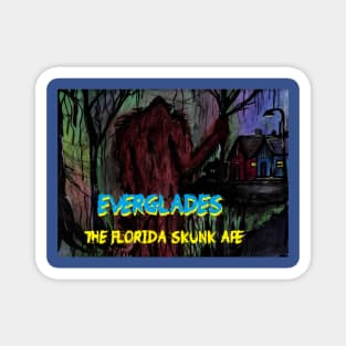 Bigfoot- The Florida Skunk Ape Magnet