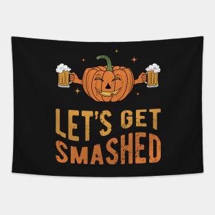 Let's Get Smashed Tapestry