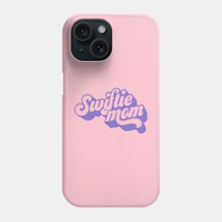 Swiftie Mom Phone Case