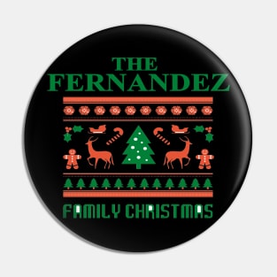 Family Christmas - Groovy Christmas FERNANDEZ family, Family Christmas T-shirt, Pjama t-shirt Pin