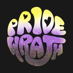 Pride and Wrath (Enby / Non-Binary Pride) T-Shirt