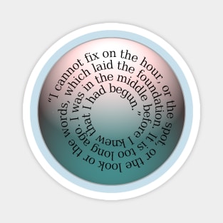 Jane Austen Pride and Prejudice Quote Spiral Magnet