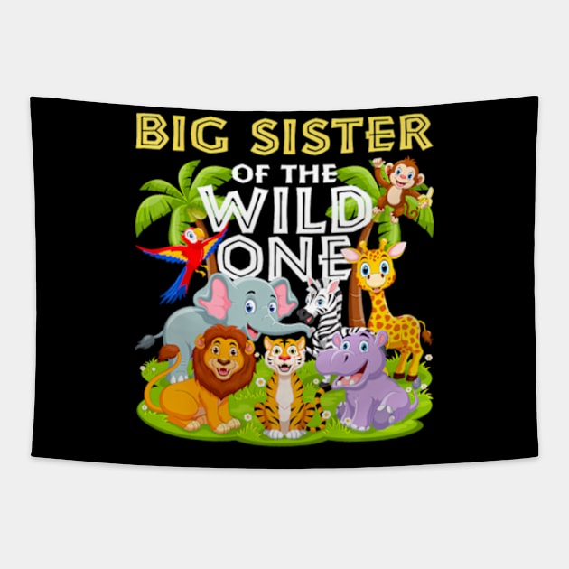 Big Sister Of The Wild One Birthday Zoo Animal Jungle Tapestry by Eduardo