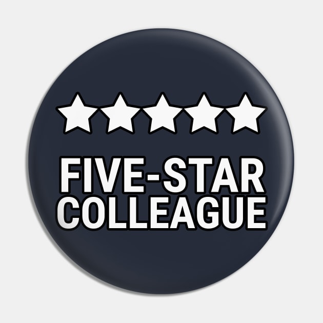 Five star colleague Pin by Rabbit Hole Designs