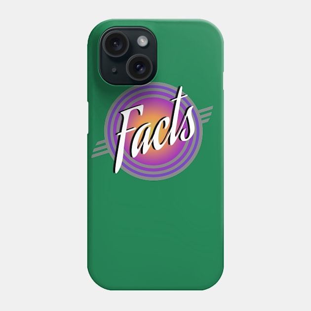 Facts Phone Case by Lucas Brinkman