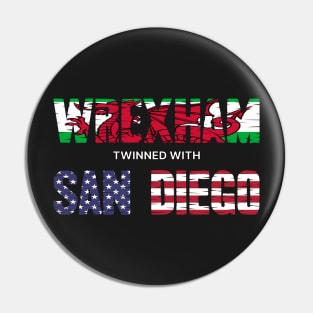 WREXHAM SAN DIEGO WELSH AMERICAN FLAG WORDS Pin