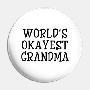 World's Okayest Grandma - Family Pin