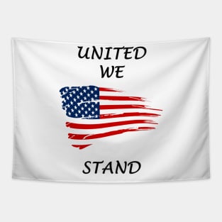 UNITED WE STAND Tapestry