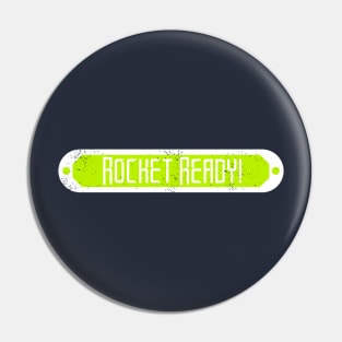 Rocket Ready v2 Pin