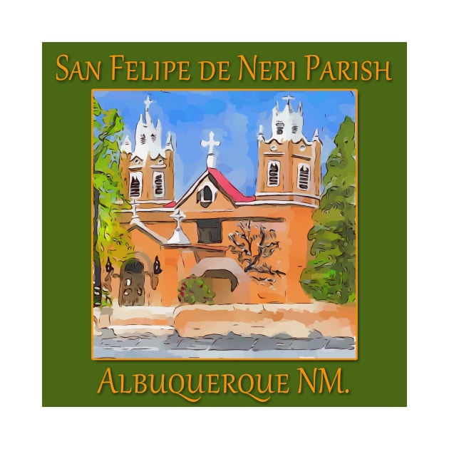 San Felipe de Neri Parish, Albuquerque New Mexico by WelshDesigns