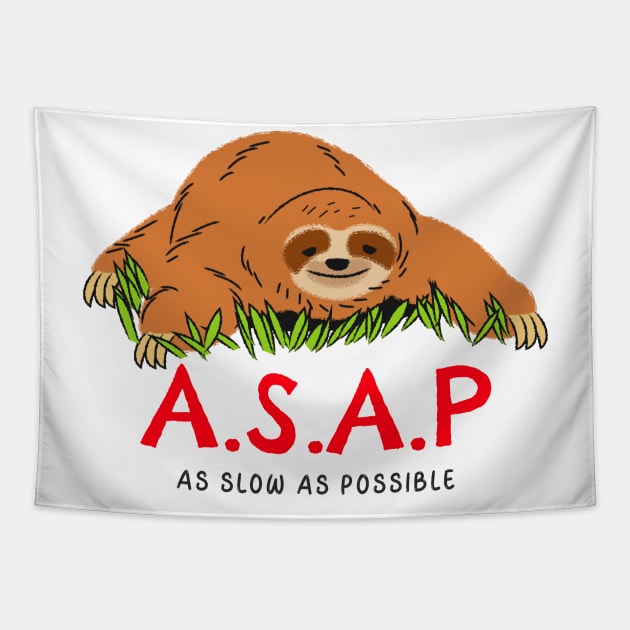 ASAP - as slow as possible Tapestry by WOAT