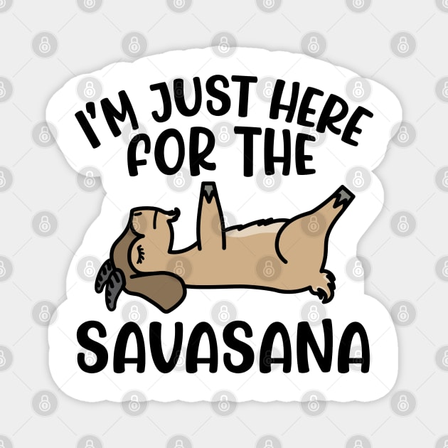 I'm Just Here For The Savasana Goat Yoga Fitness Funny Magnet by GlimmerDesigns