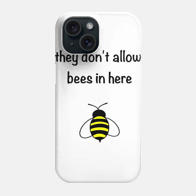 No Bees Phone Case by squishly