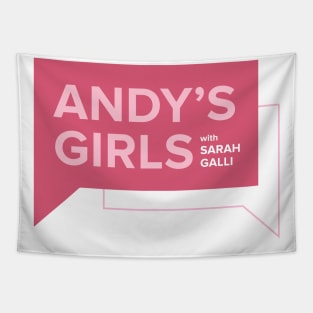 Andy's Girls Show Logo Tapestry