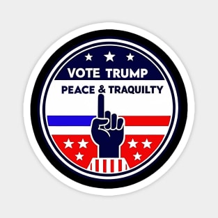 Don't blame me, I voted for Trump, vote for trump 2024 Magnet