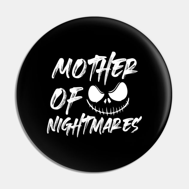 Mother of nightmares funny Pin by dianoo