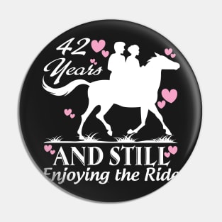 42 years and still enjoying the ride Pin