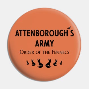 Attenborough’s Army: Order of the Fennecs - Light Ochre Pin