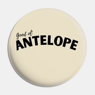 Good Ol' Antelope - If you used to be a Antelope, a Good Old Antelope too, you'll find this critter design perfect! Pin