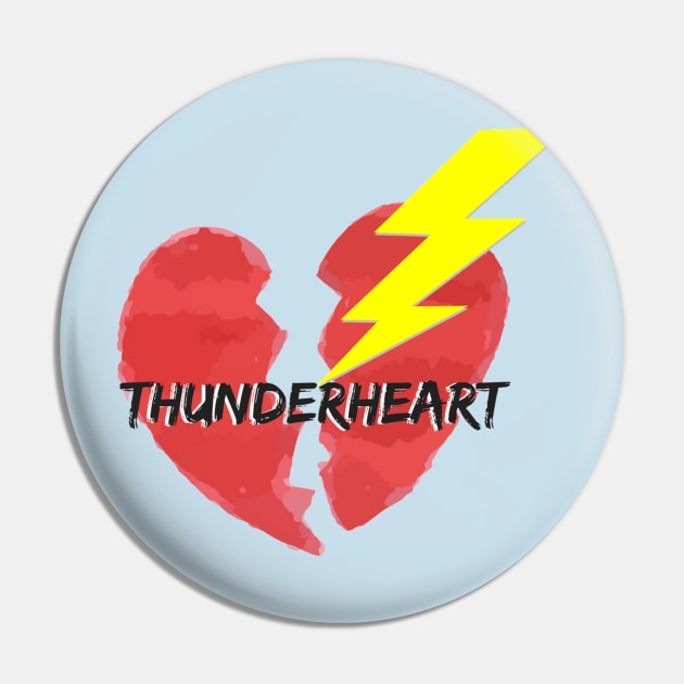 Thunderheart Merch Pin by jennifersoldner