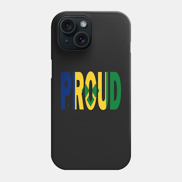 St Vincent Flag Designed in The Word Proud - Soca Mode Phone Case by Soca-Mode