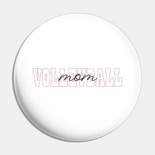 VOLLEY MOM Pin