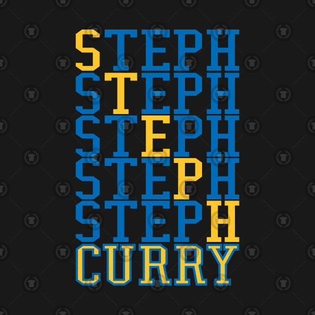 Steph Curry Word Art Stephen Curry TShirt TeePublic