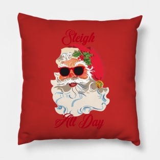 Sleigh All Day Pillow