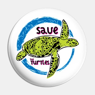 SAVE THE TURTLES! TURTLE-TASTIC ECO TURTLE LOGO MOTIF Pin