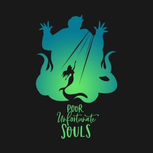 Poor Unfortunate Soul T-Shirt