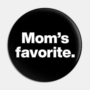 Mom's favorite (US Edition) Pin