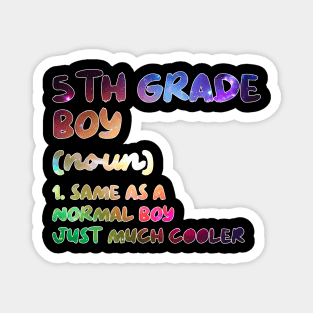 5th Grade Boy Definition Funny Back To School Student Magnet